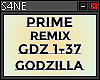 GODZILLA-PRIME REMIX-GDZ