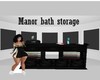 Manor bath storage