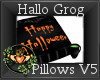 ~QI~Hallo Grog Pillow V5