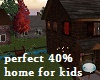 kids 40% home