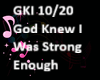 GOD KNOWS STRONG