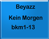 Beyazz-Kein Morgen