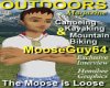 Outdoor MooseGuy64