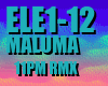 Maluma - 11 pm