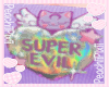 Super Evil