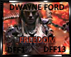 *Dwayne Ford "Freedom"