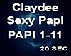 Claydee - Sexy Papi