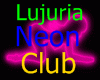 NEON CLUB NAME LUJURIA