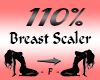 Breast Scaler 110%