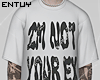 not your ex