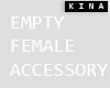 KD - Empty Female Acc