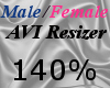 Male/Fem AVI Scaler 140%