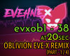 EvnX Oblivion 1/4