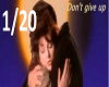 M*Don't Give Up1/20