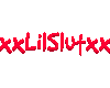xxLilSlutxx CustNameStkr