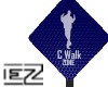 C Walk Zone street sign