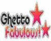Ghetto fabulous sticker