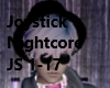 Nightcore Joystick