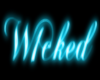 W1cked Neon Rave Sign