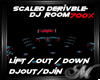 Scaled DJ Room 700%
