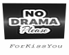 Sign No Drama