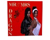 Mr & Mrs Dragon