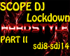 SCOPE DJ LOCKDOWN PARTII