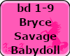 Bryce Savage - Babydoll