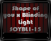 ShapeofUxBlindingLight