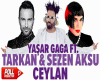 SEZEN&TARKAN-CEYLAN