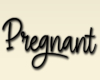Pregnant Head Sign