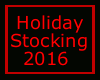 !D Holiday Stocking 2016