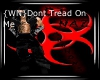 {WN}Dont Tread On Me