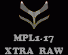 XTRA RAW - MPL1-17