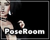 P . Pose Room