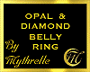 OPAL DIAMOND BELLY RING