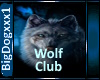 [BD] Wolf Club