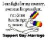 support gay marriage