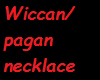 wiccan/pagan necklace