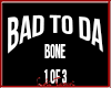 Bad to Bone 1 of 3