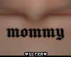 -A- Tattoo mommy