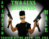 [RC] TWO GUNS ANIMATED