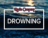 Radio Company Drowning