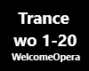 Trance Welcometo a Opera