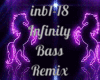 Infinity Bass Remix