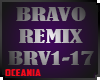 BRAVO REMIX