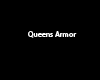 Queens Armor