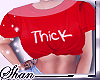 SR* Thick Top