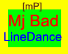 [mP] Mj Bad LineDance