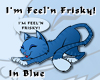 I'm Feel'n -Blue
